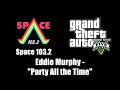 GTA V (GTA 5) - Space 103.2 | Eddie Murphy - 