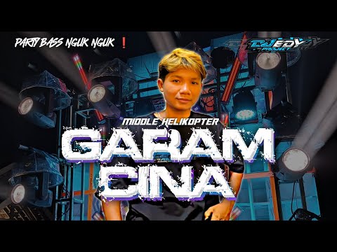 DJ GARAM CINA X MIMI CUCU BASS BOOSTED MIDDLE HELIKOPTER ❗ EDY PROJECT