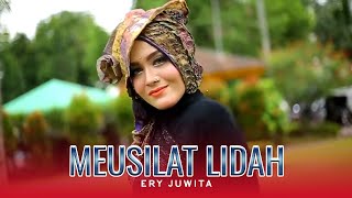 Download lagu ERY JUWITA - MEUSILAT LIDAH mp3 Download lagu ERY JUWITA - MEUSILAT LIDAH mp3