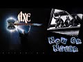 Axe - Now Or Never