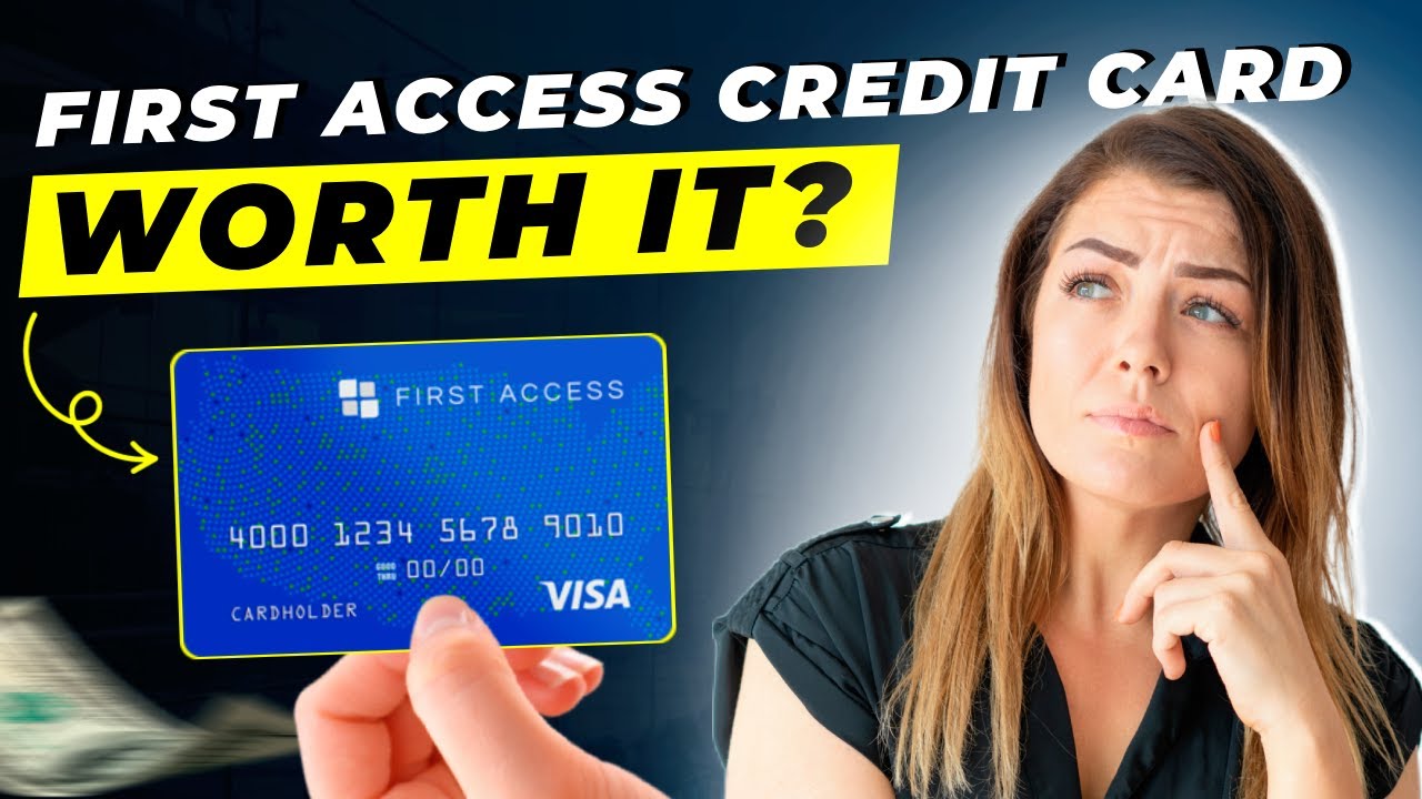 First Access Credit Card Review 2025 – Is It Worth It? (Pros & Cons Explained!)