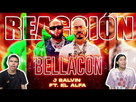 MEXICANOS REACCIONAN II El Alfa "El Jefe", J Balvin - Bellacon (Video Oficial)