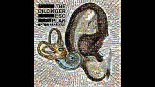 The Dillinger Escape Plan - I Wouldn't If You Didn't