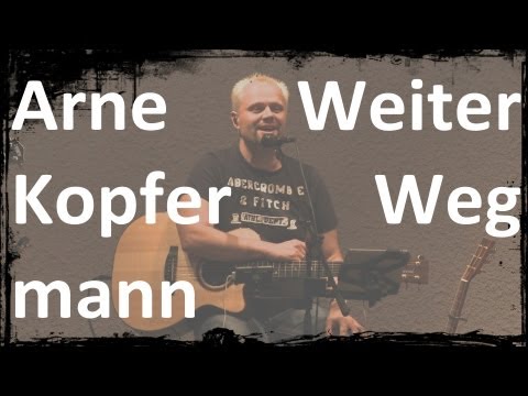 Arne Kopfermann - Weiter Weg
