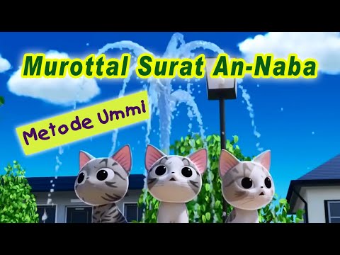 Murottal Anak Surat An Naba - Animasi Kucing - Metode Ummi