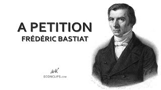 📜 A Petition - Frédéric Bastiat | Candlestick makers' Petition
