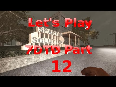 7 Days to Die Let's Play Alpha 15 Part 12
