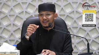 16-08-2026 Ustaz Qarni Edrus: 1000 Amalan Sunnah Sehari Hari (Siri 49)