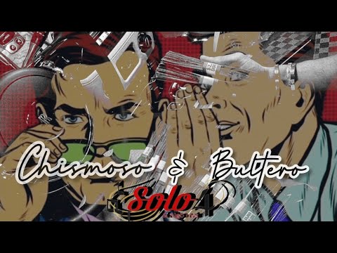 Solo 4 & Algo más - Chismoso & Bultero