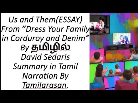 Us And Them Essay தமிழில் Summary in Tamil By David Sedaris Narration By Tamilarasan