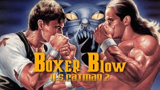 U.S. Catman 2 - Boxer Blow - FREE TO SEE MOVIES