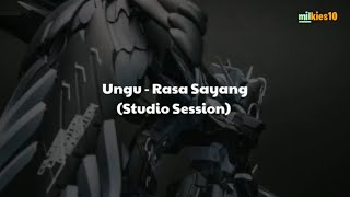Download lagu Ungu - Rasa Sayang Lirik (Studio Session) mp3