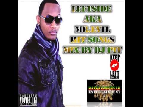 LEFTSIDE AKA MR EVIL HIT SONGS mix by DJ PIT