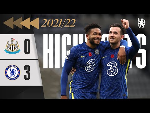 ⏪️ Newcastle 0 - 3 Chelsea | HIGHLIGHTS REWIND | Three Goals with a Reece James double | PL 21/22