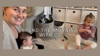 MORNING WITH A BABY AND A TODDLER