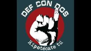 Def Con Dos - Cuando Apaguen Internet