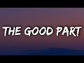 AJR The Good Part Lyrics