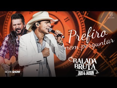 {Prefiro Nem Perguntar} {Prefiro Nem Perguntar} Best Songs