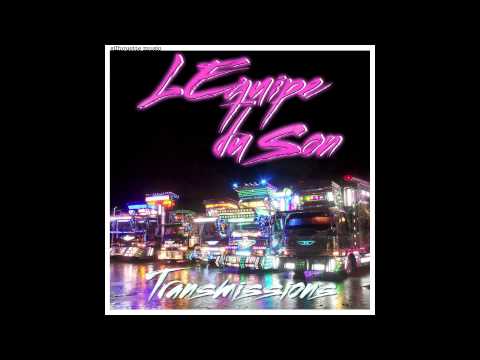 L'Equipe du Son - Transmission 1 Le Rocker