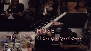 MUSE - JFK &amp; Defector / One Girl Band Cover