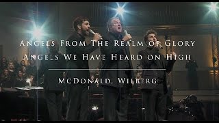 Angels from the Realm with Angels We Have Heard on High