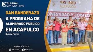 Dan banderazo a programa de alumbrado público en Acapulco
