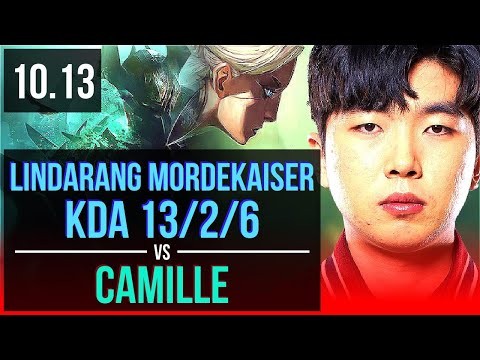Lindarang MORDEKAISER vs CAMILLE (TOP) | Rank 14 Mordekaiser, KDA 13/2/6 | KR Challenger | v10.13