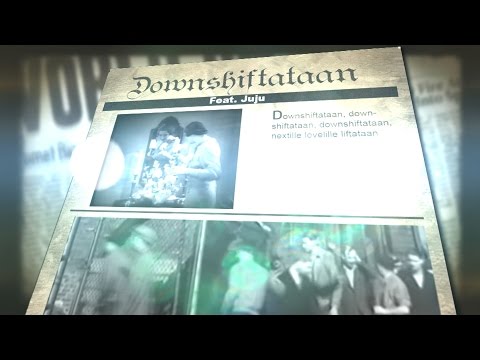 Mansesteri - Downshiftataan ft. Juju