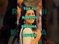 Top 10 Raashi Khanna Movies Shorts Top10 Raashikhanna