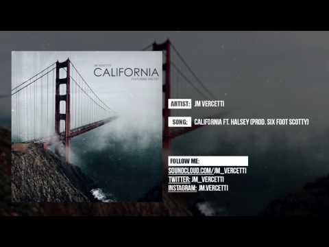 JM Vercetti - California ft. Halsey (Prod. Six Foot Scotty) [Audio]