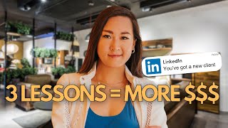 3 Business Lessons I Wish I Knew Earlier To Make More Money