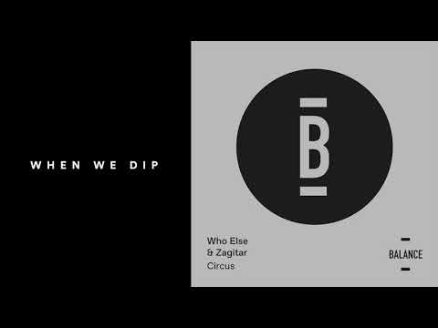 Premiere: Who Else & Zagitar - Circus [Balance]