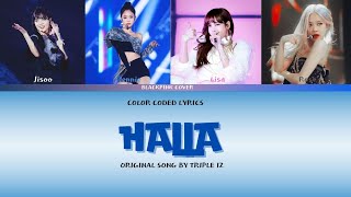 Download lagu TRIPLE IZ - HALLA | COVER AI BLACKPINK COLOR CODED LYRICS mp3 Download lagu TRIPLE IZ - HALLA | COVER AI BLACKPINK COLOR CODED LYRICS mp3