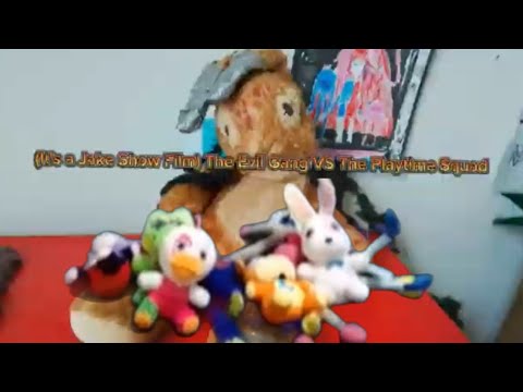 The Evil Gang 🆚  Playtime Squad