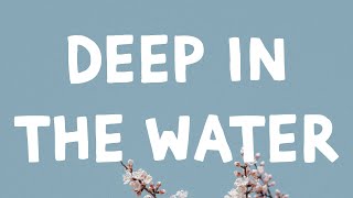 Don Toliver - Deep in the Water (Lyrics)