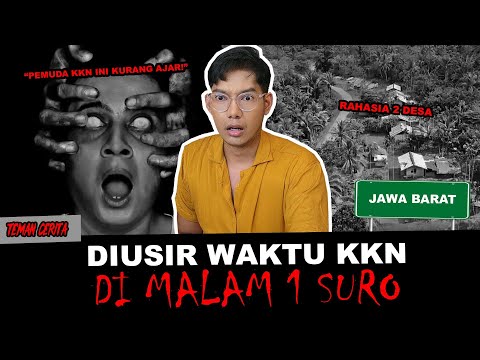 DIUSIR KKN DI JAWA BARAT MALAM 1 SURO - TC