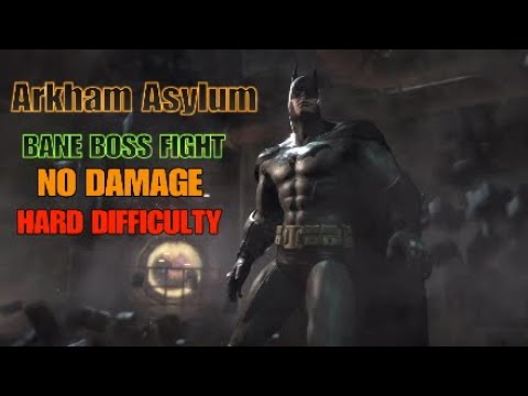 Arkham Asylum BANE BOSS FIGHT (Hard) No Damage