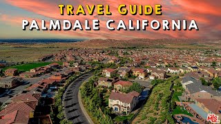 Palmdale California Complete Travel Guide | Things to do Palmdale California