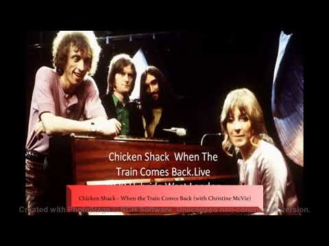 Chicken Shack - When the Train Comes Back (with Christine McVie) (1968)