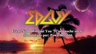Edguy--Every Night Without You Subtitulado  (Español with Lyrics HD)