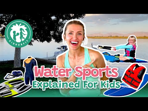 Water Sports Explained For Kids! Teaching Kids To Enjoy Boating At The Lake! Fitness For Kids! - Kingdom Kids Zone, Little Learners - Happy Hubbard’s - Educational Videos for Kids