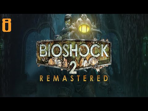 Pompa nr.5 | BioShock 2 Remastered [#8]