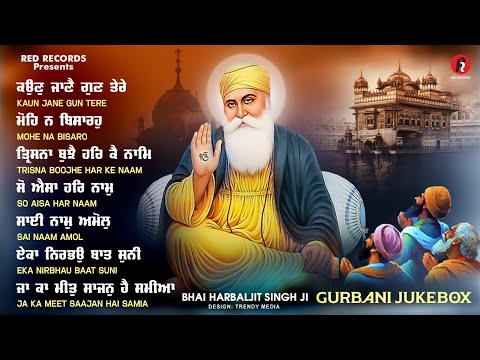 New Shabad Gurbani Kirtan 2025 Jukebox - New Shabad Kirtan - Nonstop Shabad Kirtan - Nonstop Gurbani