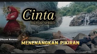 Download lagu Cinta hanya sekali (original song:Nazia marwiana) mp3