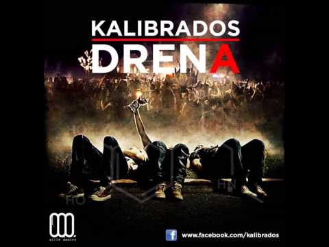 Kalibrados - Drena [2013]