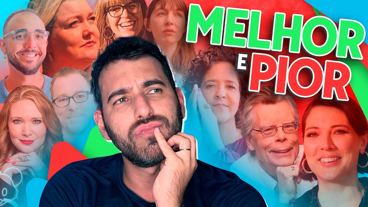 O MELHOR E O PIOR LIVRO DE CADA AUTOR