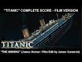 (TITANIC) - "The Sinking" (Complete Score / Film Version)