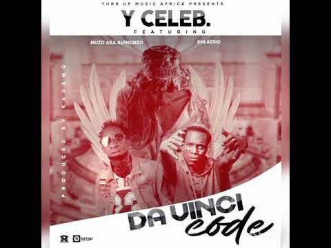 Y Celeb ft. Muzo Aka Alphonso ft Khlassiq_"Da Vinci Code"
