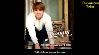 [TUR SUB](FT아일랜드)Lee Hong Ki-When Love Comes (Akustik Versiyon) [Modern Farmer OST]