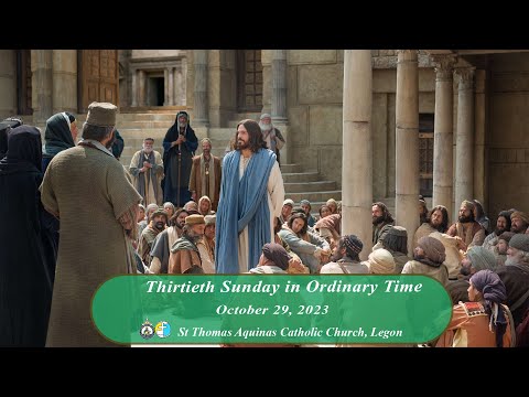 Thirtieth Sunday in Ordinary Time(29/10/23) 8:30 A.M